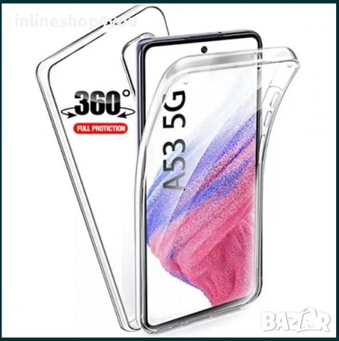 Прозрачен 360° Градуса Кейс за Samsung Galaxy A13 4G / A33 5G / A53 5G, снимка 1 - Калъфи, кейсове - 37218029