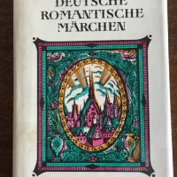 Deutsche Romantische Märchen, снимка 1 - Детски книжки - 36695616