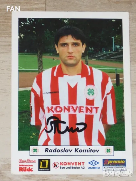 Радослав Комитов футболна картичка с ОРИГИНАЛЕН автограф Рот-Вайс Оберхаузен, Лудогорец Разград Етър, снимка 1