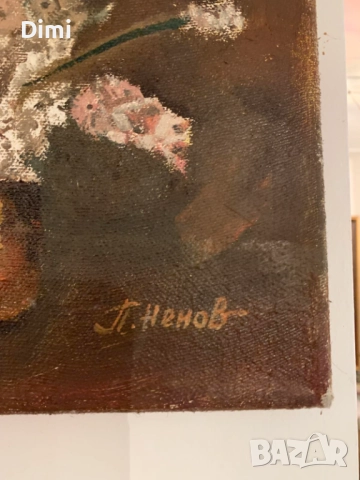 ПЕТЪР НЕНОВ масло/натюрморт, снимка 3 - Картини - 52837678