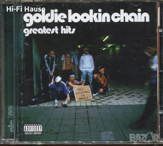 Goldie Lookin chain-greatest hits