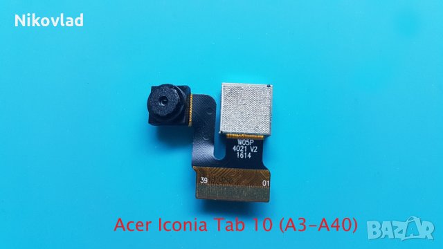 Камери за Acer Iconia Tab 10 (A3-A40), снимка 2 - Таблети - 33916789