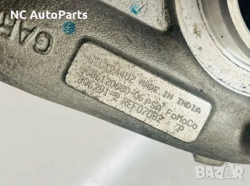 Турбо за Ford Форд Канект 1.6 Дизел 8V 115 коня T1GA 9686120680 / 806291-02 2015, снимка 3 - Части - 49316805