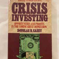 Crisis investing , снимка 1 - Художествена литература - 31236689