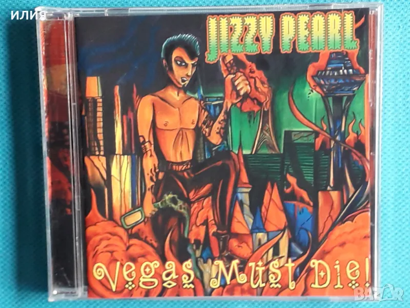 Jizzy Pearl(Love/Hate,Quiet Riot,Ratt,L.A. Guns) – 2005 - Vegas Must Die!, снимка 1