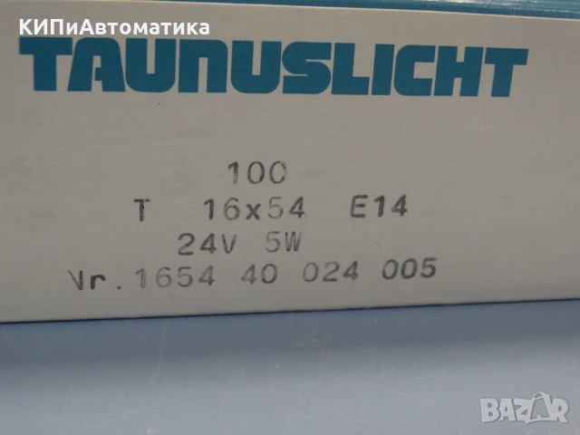 Сигнални лампи TAUNUSLICHT T16 x 54 E14, 24V 5W, снимка 3 - Индустриална техника - 34451638