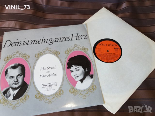 Rita Streich & Peter Anders Dein Ist Mein Ganzes Herz, снимка 2 - Грамофонни плочи - 30504417