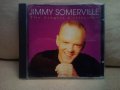 Jimmy Somerville, снимка 1 - CD дискове - 38641497