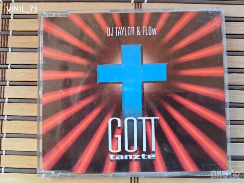 DJ Taylor & Flow – Gott Tanzte, снимка 1