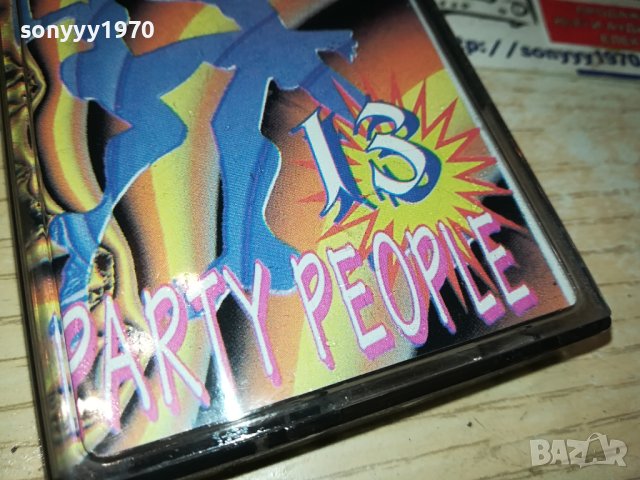 PARTY PEOPLE 13-не отговаря!!! КАСЕТА 0811231418, снимка 2 - Аудио касети - 42904976