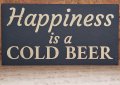 Декоративна табелка Happiness is a Cold Beer, снимка 2
