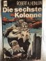   Die sechste Kolonne-Heinlein, Robert A., снимка 1
