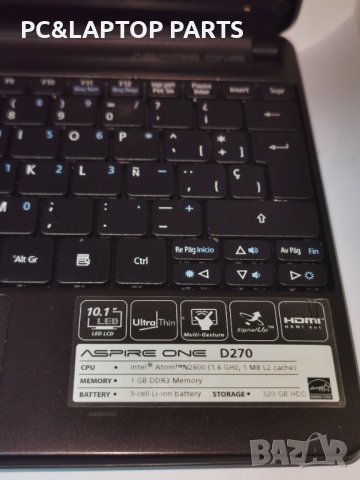Acer Aspire One D270 10.1" Intel Atom N2600 на ЧАСТИ, снимка 3 - Части за лаптопи - 42201633