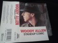 Woody Allen ‎– Standup Comic оригинална касета, снимка 1 - Аудио касети - 35472902