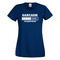 Дамска тениска Sarcasm Loading,Loading,Please wait,батерия,Изненада,Подарък, снимка 1 - Тениски - 36422235