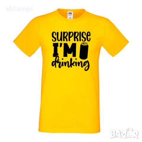 Мъжка тениска,Surprise I'm Drinking,Бира,Бирфест,Beerfest,Подарък,Изненада,Рожден Ден, снимка 9 - Тениски - 36387551