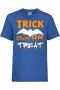 Детска тениска Trick Or Treat 1,Halloween,Хелоуин,Празник,Забавление,Изненада,Обичаи,, снимка 4