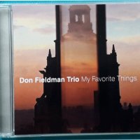 Don Fieldman Trio- 2003 - My Favorite Things(Jazz), снимка 1 - CD дискове - 42879998