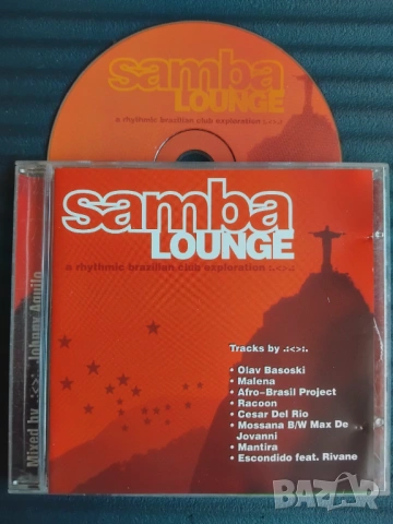 Samba Lounge: A rhythmic brazilian club exploration - матричен диск музика