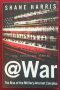 Война онлайн - възходът на военно-интернетния комплекс / The Rise of the Military-Internet Complex, снимка 1 - Специализирана литература - 44210305