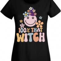 Дамска тениска 100 percent that witch,Halloween,Хелоуин,Празник,Забавление,Изненада,Обичаи,, снимка 2 - Тениски - 38144450