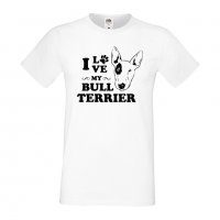 Мъжка тениска I Love My Bull Terrier Dog,Куче, животно,подарък,изненада, снимка 2 - Тениски - 36932990
