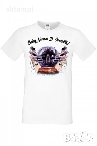 Мъжка тениска Being Normal Is Overrated,Halloween,Хелоуин,Празник,Забавление,Изненада,Обичаи,