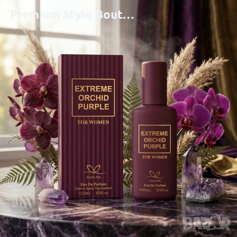 Дамски парфюм Extreme Orchid Purple Aroma Ray, EDP, 22ml - С нотки на червена орхидея и шафран