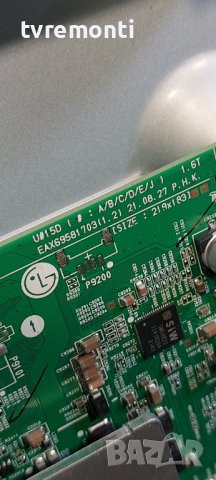 Основна платка - ,,EAX69581703(1.2) ,LJ21 CHASSIS for LG 43UP78003LB дисплей HC430DGG-SLDA3-A145, снимка 2 - Части и Платки - 40675338
