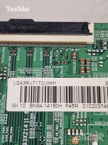 SAMSUNG UE43RU7172U Main board BN41-02703A BN94-14180H CY-NN043HGEV8V POWER BOARD BN44-01054E, снимка 5 - Части и Платки - 39577648