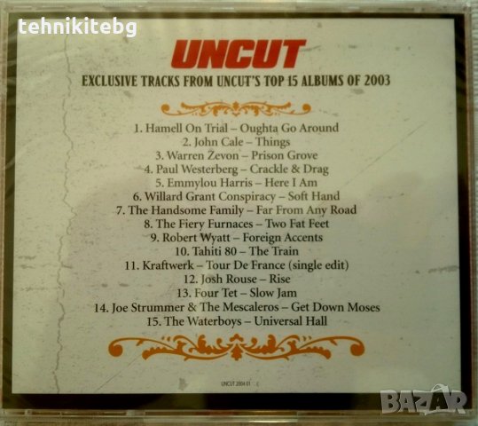 The Best Of 2003: Exclusive Tracks From Uncut's Top 15 Albums Of 2003, снимка 2 - CD дискове - 24442528