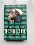 Watching the ENGLISH The Hidden Rules of English Behaviour, Kate Fox, снимка 1