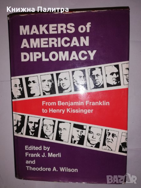 Makers of American Diplomacy, снимка 1