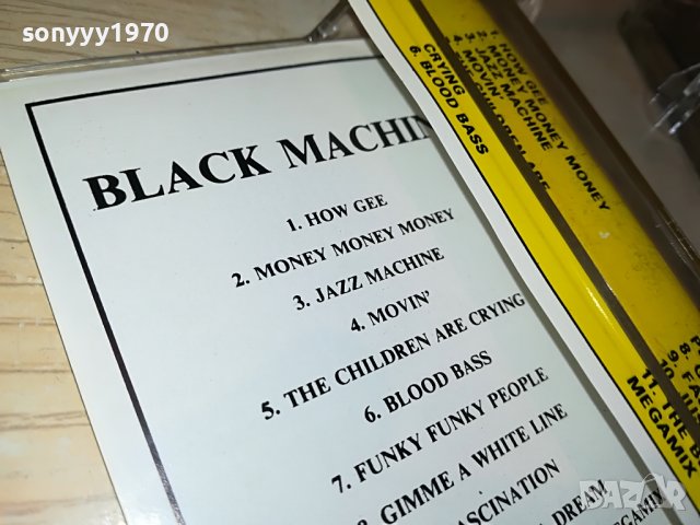 BLACK MACHINE-КАСЕТА 0505222030, снимка 9 - Аудио касети - 36671476