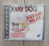 X-Ray Dog ‎– Fresh Meat Издание 🇺🇸 USA 2002г-PROMO Състояние на диска:VG+ Състояние на кутията:NEA, снимка 1