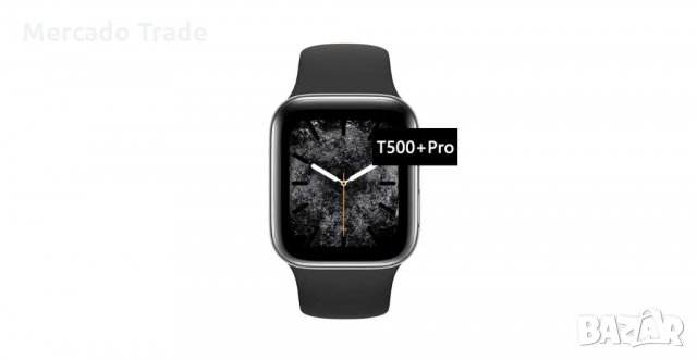 Смарт часовник Т500+Pro