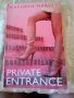 Private entrance Kathryn Harvey 2005y.paperback, снимка 1 - Чуждоезиково обучение, речници - 37506406
