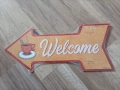 Метална табела - стрелка Welcome / Come in, we are open, снимка 2