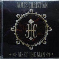 James Christian – Meet The Man (2005, CD), снимка 1 - CD дискове - 39649261