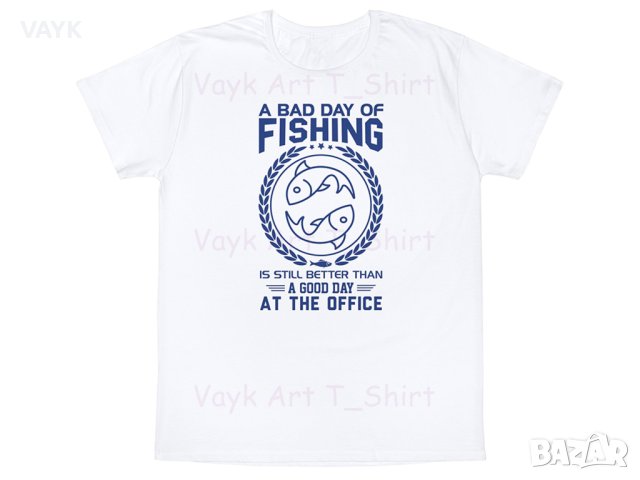 Тениска с декоративен печат - Bad Day Of Fishing, снимка 10 - Тениски - 44181400