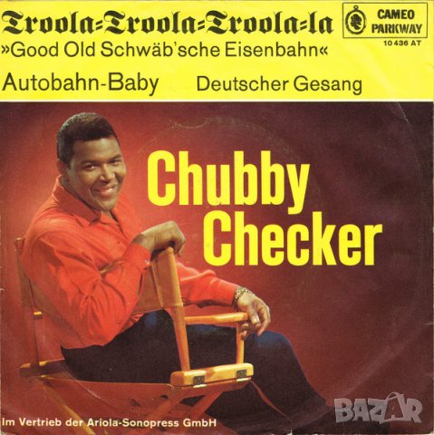 Грамофонни плочи Chubby Checker – Troola-Troola-Troola-La 7" сингъл