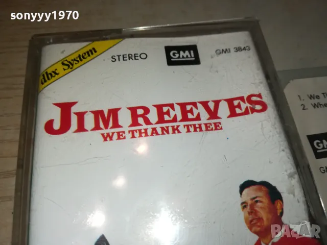 JIM REEVES-ORIGINAL TAPE 2312241732, снимка 7 - Аудио касети - 48444019