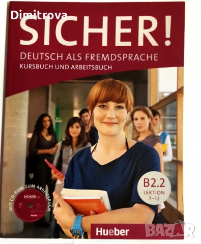 Sicher! Deutsch als Fremdsprache, Kursbuch und Arbeitsbuch - B 2.2, Lektion 7-12