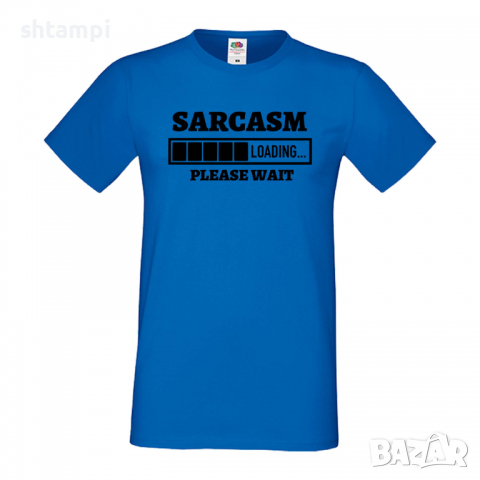 Мъжка тениска Sarcasm Loading,Loading,Please wait,батерия,Изненада,Подарък, снимка 5 - Тениски - 36419531
