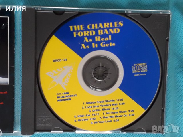 The Charles Ford Band - 1996 - As Real As It Gets(blues), снимка 5 - CD дискове - 44302317