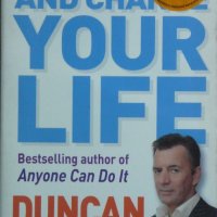 Wake Up and Change Your Life - Duncan Bannatyne, снимка 1 - Други - 37954912