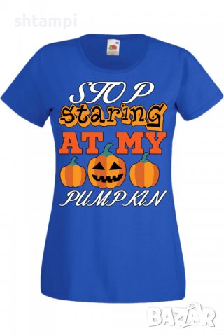Дамска тениска Stop Staring At My Pumpkin 3,Halloween,Хелоуин,Празник,Забавление,Изненада,Обичаи,, снимка 4 - Тениски - 38144160