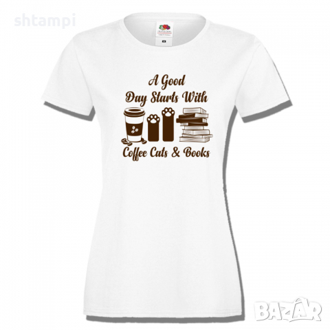 Дамска тениска A Good Day Starts With Coffee Cats & Books,Кафе,Изненада,Подарък,, снимка 1 - Тениски - 36427778
