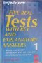Five Real Tests with Key and Explanatory Answers Book 1, снимка 1 - Чуждоезиково обучение, речници - 38271231