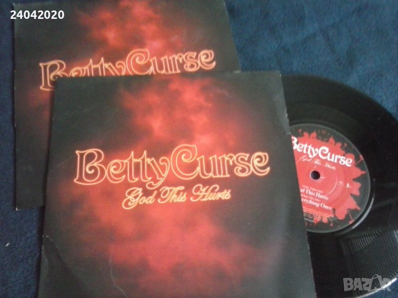 Betty Curse – God This Hurts 7" плочи, снимка 1